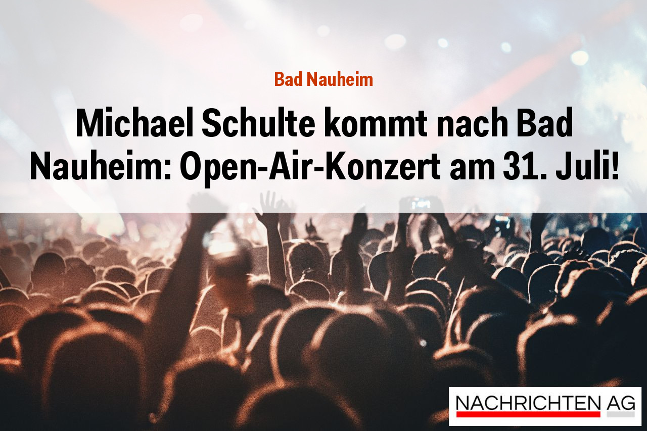 Michael Schulte kommt nach Bad Nauheim: Open-Air-Konzert am 31. Juli!